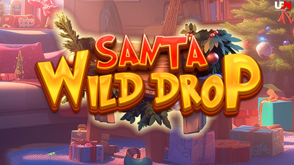 Semua Fitur Santa Wild Drop Dijelaskan dengan 4 Bagian Penting
